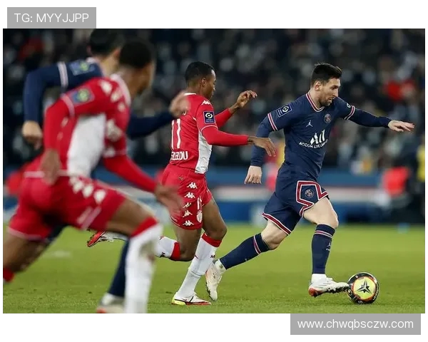 巴黎圣日耳曼迎战摩纳哥 聚焦法甲顶级对决与冠军争夺战